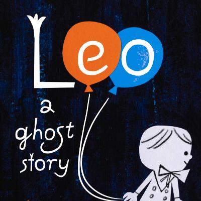 👻 Leo A Ghost Story 👻 Stories for Kids Read Aloud [ READ ALONG VIDEO ON SPOTIFY ]