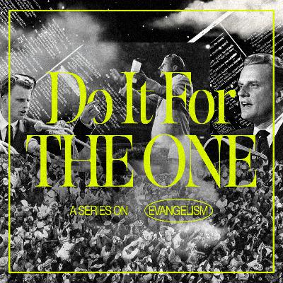 The Power of an Invite (Do it for the One week 4)