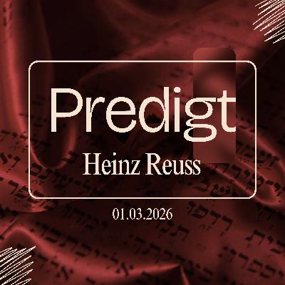 Predigt | Heinz Reuss