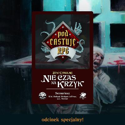 🐙 Zew Cthulhu: Nie czas na krzyk | Kawałek po kawałku | Odcinek specjalny Halloween 🪓
