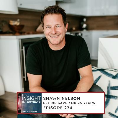 274 Shawn Nelson - Let Me Save You 25 Years