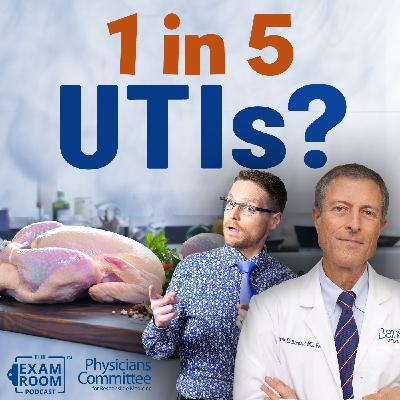 New Study: Chicken Causes 1 in 5 UTIs — Dr. Neal Barnard Explains Hidden Risk