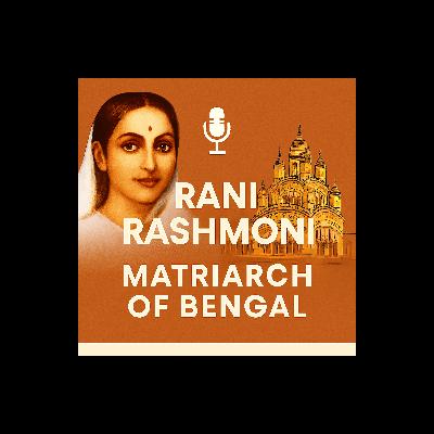 কলকাতার জানবাজারের রানী রাসমণি ও তার দৃষ্টিভঙ্গি - অনেক অজানা তথ্য কলকাতার জানবাজারের রানী রাসমণি ও তার দৃষ্টিভঙ্গি - অনেক অজানা তথ্য
