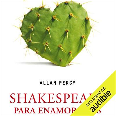 Shakespeare para enamorados (Narración en Castellano) [Shakespeare for Lovers] (Audiolibro) | Prueba Gratis