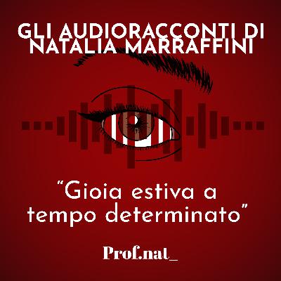 Gioia estiva a tempo determinato