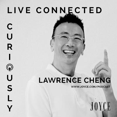 Live Connected: Lawrence Cheng 鄭丹瑞 in conversation with Zaneta Cheng 鄭瑤 [CANTO]