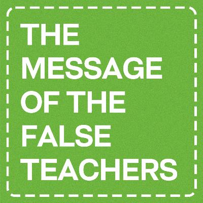 The message of the false teachers | 2 Peter 2 17-22 | E10