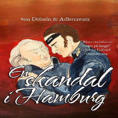 von Döbeln och Adlercreutz - Hamburgskandalen