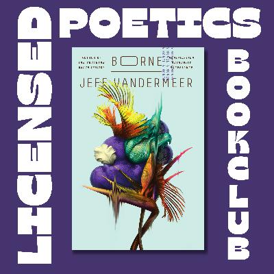 54. Mars bar + veg soup kind of book… | Borne by Jeff VanderMeer bookclub