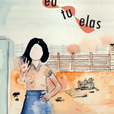 "EU TU ELAS" - EPISÓDIO 1 - TRECHOS DO LIVRO