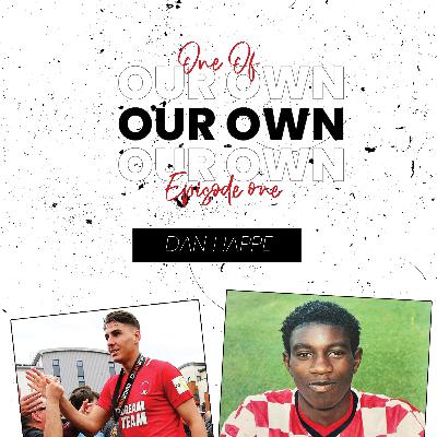 One Of Our Own - Ep1 ft. Dan Happe and Jabo Ibehre