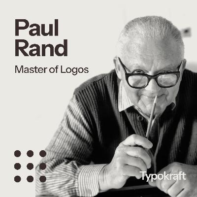 Paul Rand: Como um Homem Mudou o Design Corporativo Para Sempre