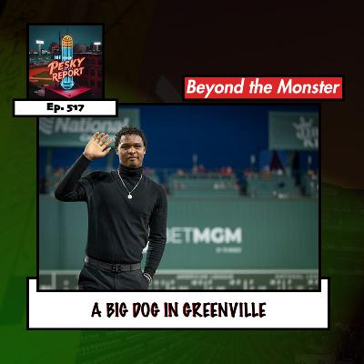 Episode 517: A Big Dog In Greenville