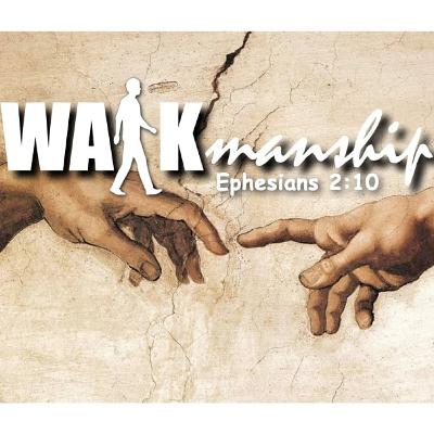 OBCM 07202025 WALKmanship