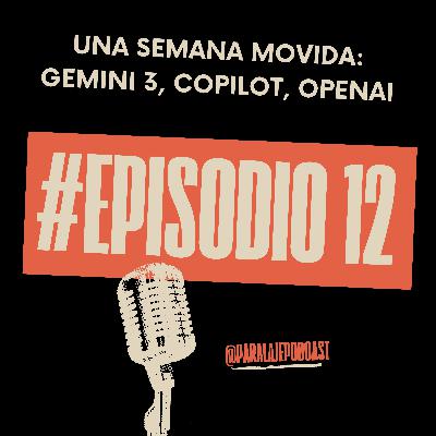 Una semana movida: Gemini 3, Open AI, Grok 4.1 Una semana movida: Gemini 3, Open AI, Grok 4.1