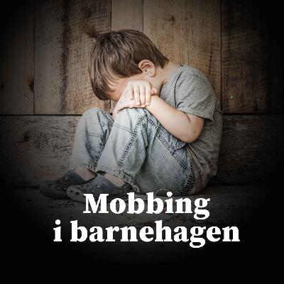 Mobbing i barnehagen
