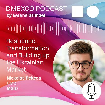 Nickolas Rekeda on Resilience, Transformation and Building up the Ukrainian Market