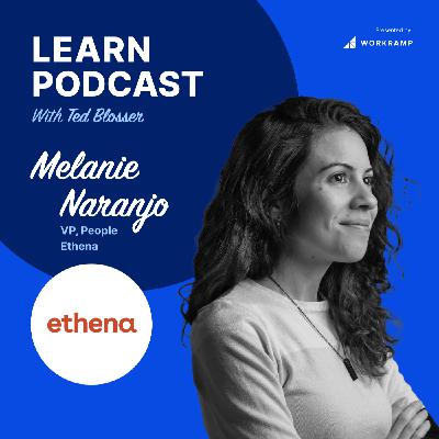 Live from HR Transform: Why You’re Underestimating Employee Performance with Melanie Naranjo, VP of People, Ethena (Ep. 33)