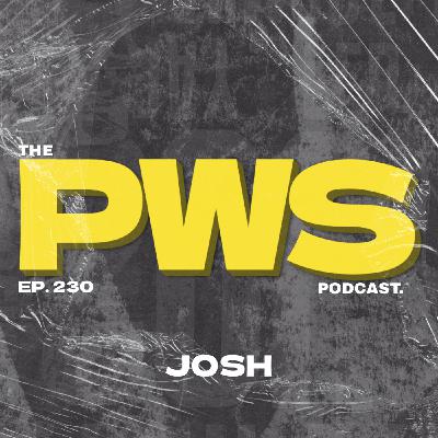 Episode 230: Soldiers, Morality, and The Unseen Cost of War | PWS #230 | w/ JOSH
