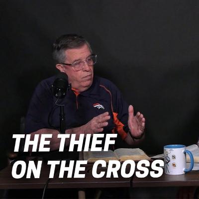 CWD Episode 201: The Thief on the Cross CWD Episode 201: The Thief on the Cross