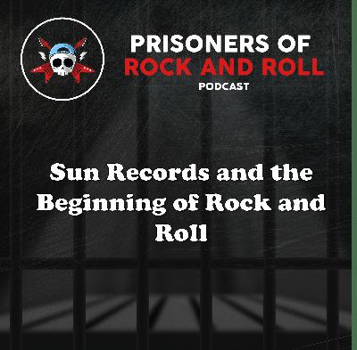 106 -- Sun Records and the Beginning of Rock and Roll