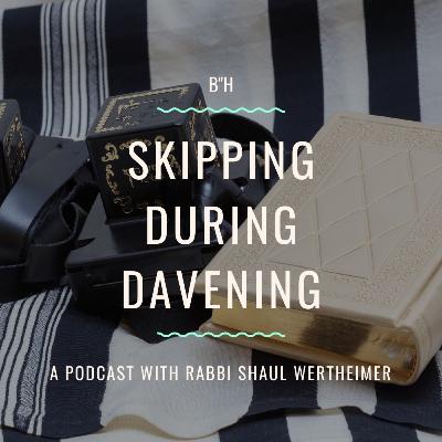 Skipping During Davening Skipping During Davening