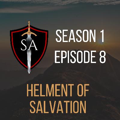 Spiritual Armor: The Helmet of Salvation