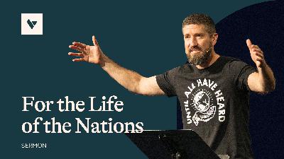 For the Life of the Nations