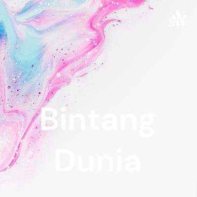 Bintang Dunia (Trailer)