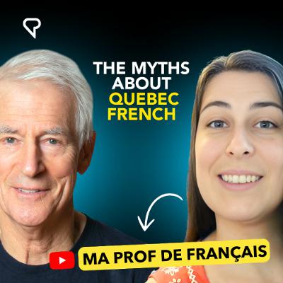 Le français au Québec, mythes et realité