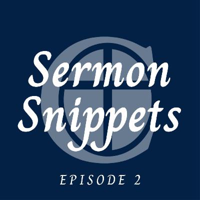 What is Real Love? || Sermon Snippets, Ep. 2
