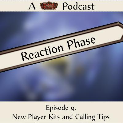 New Player Kits and Calling Tips