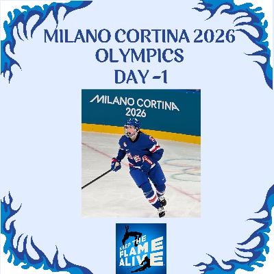 Milano Cortina 2026 Olympics-Day -1