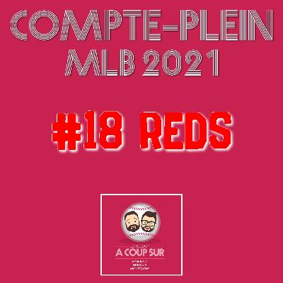 Saison 2021 - Cincinnati Reds - Compte Plein