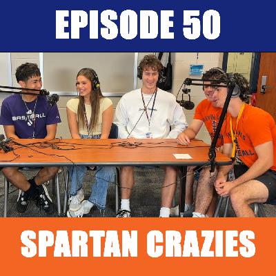 Episode 50 - The Spartan Crazies