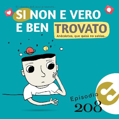 Episodio 208 - si non e #vero e ben #trovato Episodio 208 - si non e #vero e ben #trovato