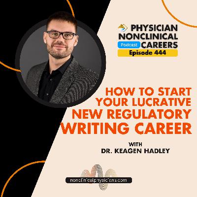 How To Start Your Lucrative New Regulatory Writing Business