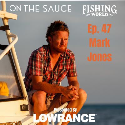 Ep. 47 – Mark Jones Ep. 47 – Mark Jones