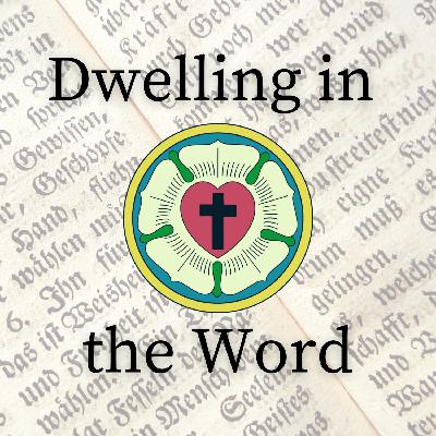 Dwelling in the Word 2-9-2021