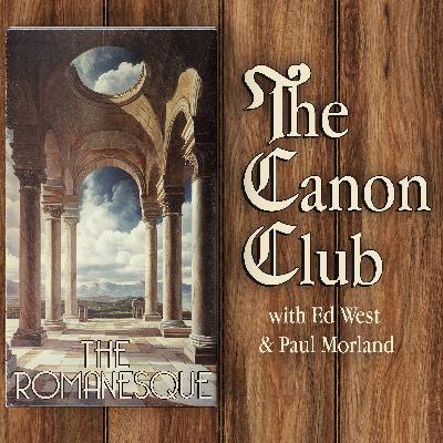 The Canon Club: The Romanesque