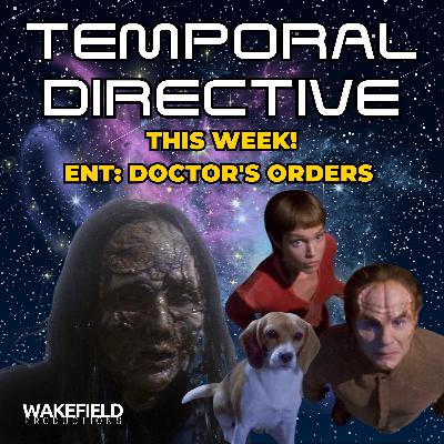 Star Trek Enterprise: Doctor’s Orders Star Trek Enterprise: Doctor’s Orders