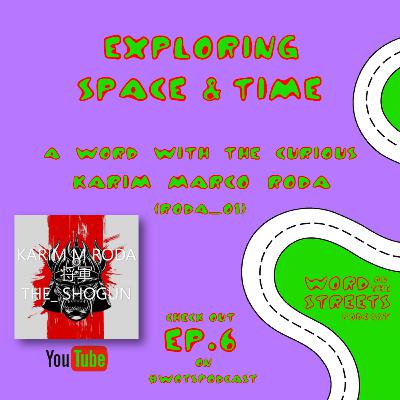 Ep 6. We can see our past and Dinosaurs on Earth with Karim Roda.