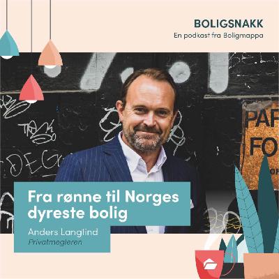 #35: Fra rønne til Norges dyreste bolig