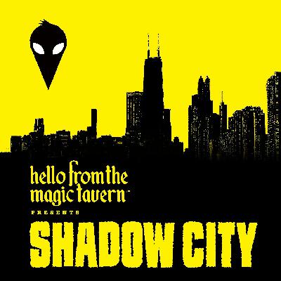 Patreon Unlock: Shadow City: Season 3, Ep 1: Trouble in Tinseltown (w/ Anthony Burch)