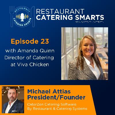 Episode 23: Scrappy, Smart & Scaling — Catering Growth with Amanda Quinn of Viva Chicken Episode 23: Scrappy, Smart & Scaling — Catering Growth with Amanda Quinn of Viva Chicken