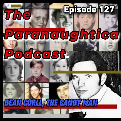 Episode 127. Dean Arnold Corll Episode 127. Dean Arnold Corll