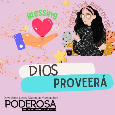 DIOS PROVEERÁ I CAROLINA CONTRERAS