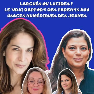 Largués ou lucides ? Le vrai rapport des parents aux usages numériques des jeunes