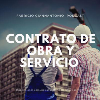 Disposiciones comunes al contrato de obra y servicio Disposiciones comunes al contrato de obra y servicio