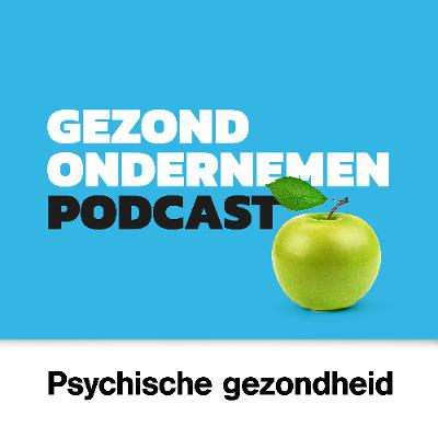 #8 - Hoe draagt een gezonde leefstijl bij aan goede psychische gezondheid?